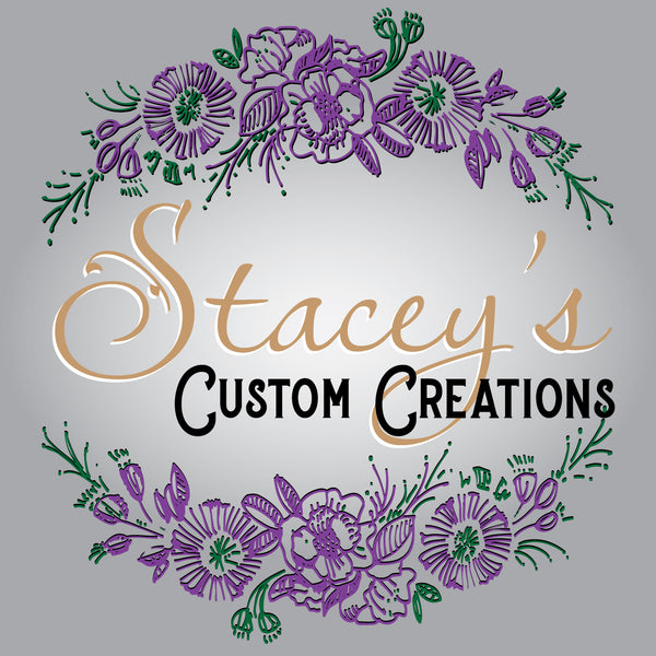 Staceys Custom Creations
